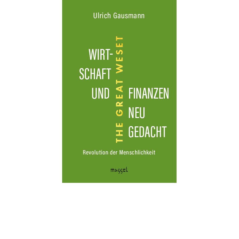 Wirtschaft und Finanzen neu gedacht, Ulrich Gausmann