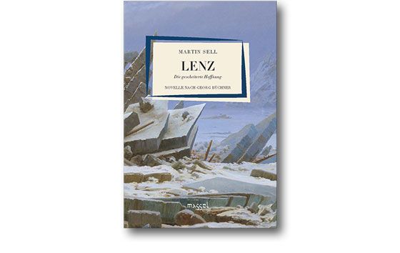 Lenz. Die gescheiterte Hoffnung – novellissimi Band 1