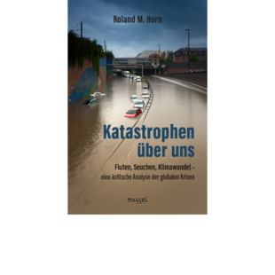 Katastrophen über uns